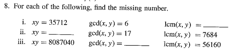Solved 8. For each of the following, find the missing | Chegg.com