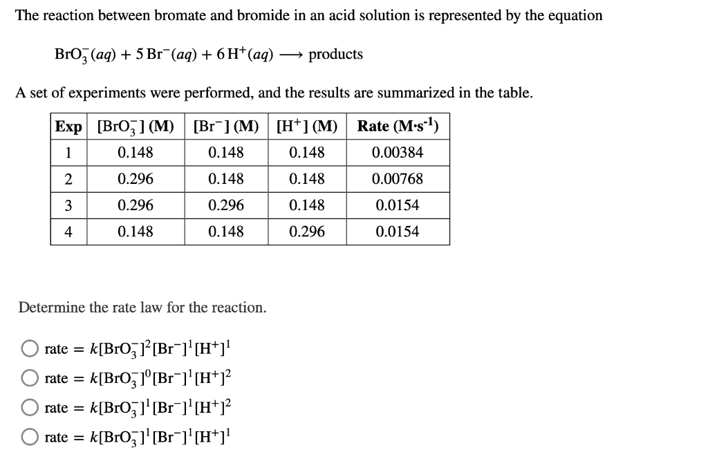 Solved The reaction between bromate and bromide in an acid
