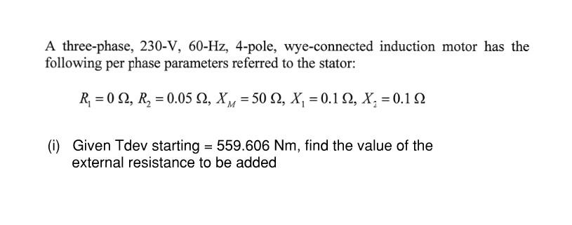 Solved A Three-phase, 230-V, 60-Hz, 4-pole, Wye-connected | Chegg.com