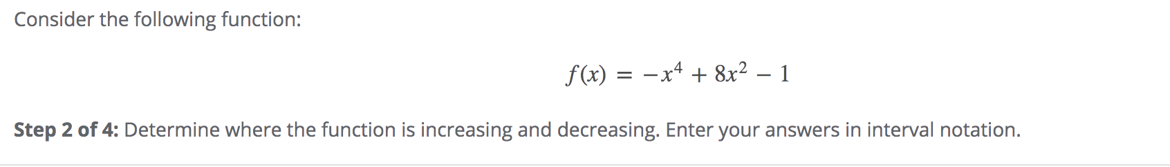 Solved Consider The Following Function F X X4 8x2