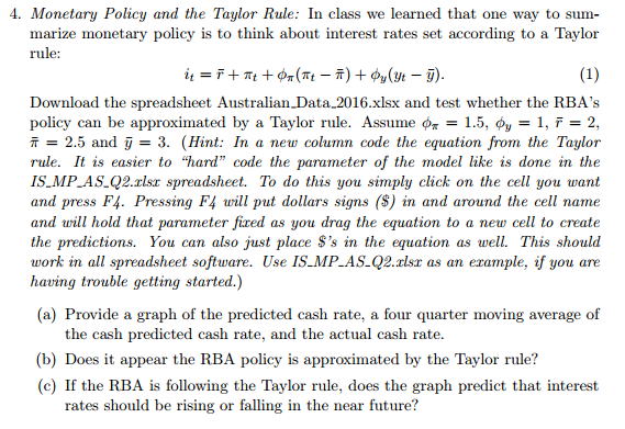 4. Monetary Policy and the Taylor Rule: In class we | Chegg.com