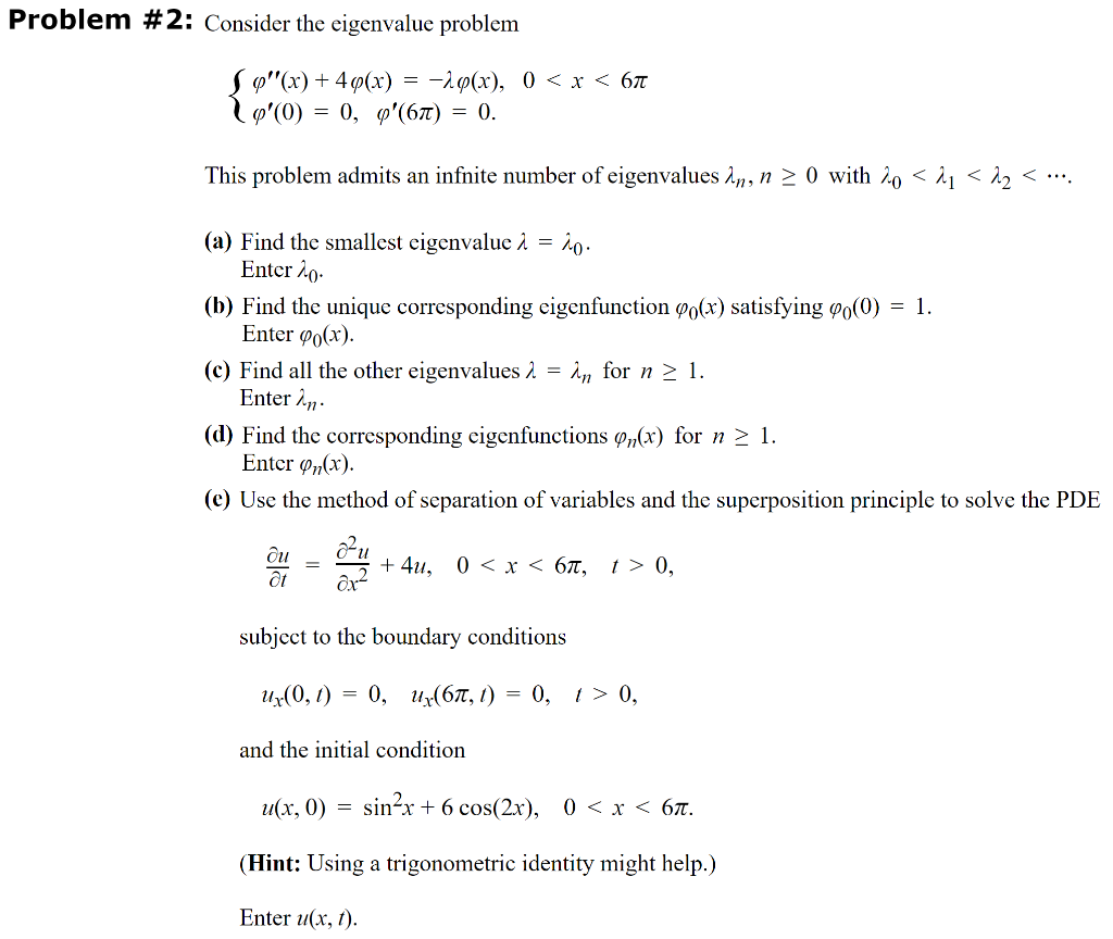 Problem #2: Consider the eigenvalue problem | Chegg.com