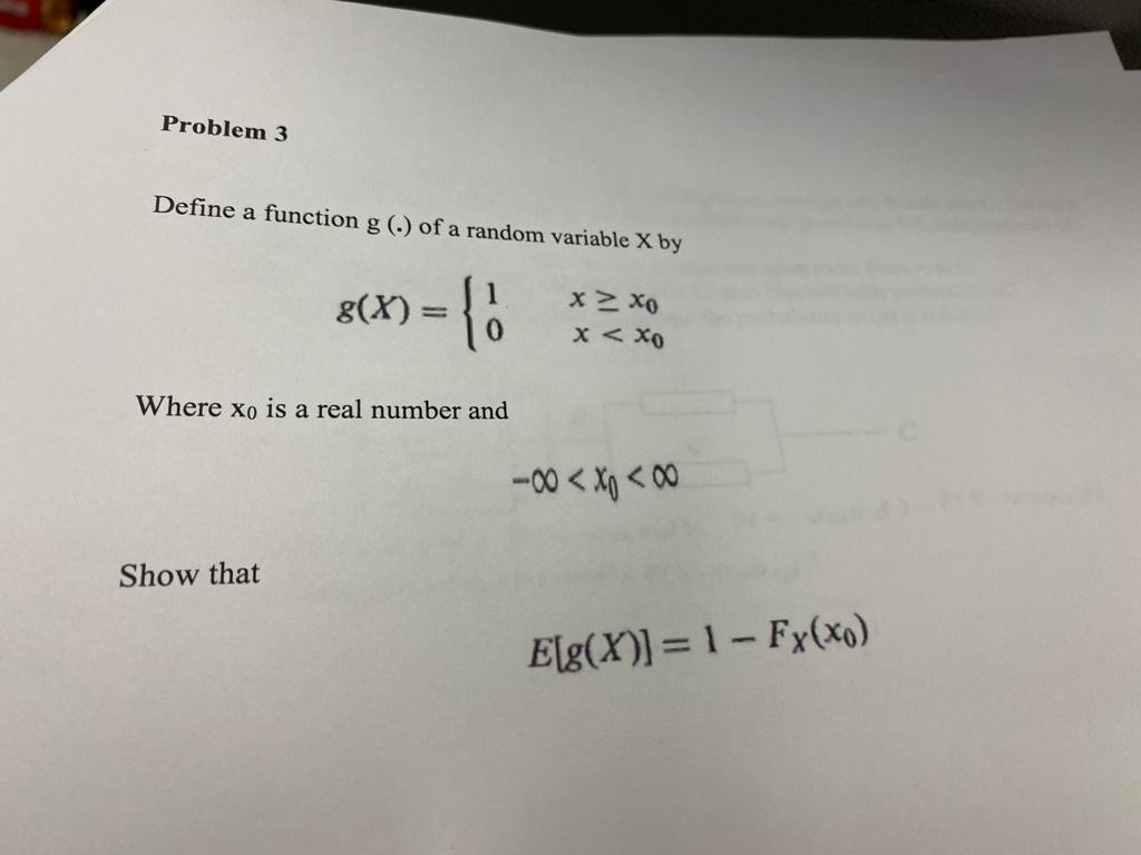 Solved Problem 3 Define a function g (.) of a random | Chegg.com