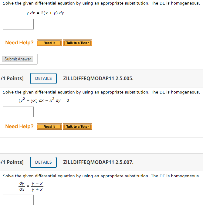 Solved Solve the given differential equation by using an