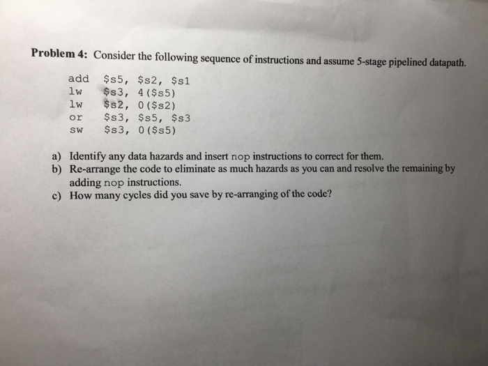 Solved Problem 4: Consider The Following Sequence Of | Chegg.com