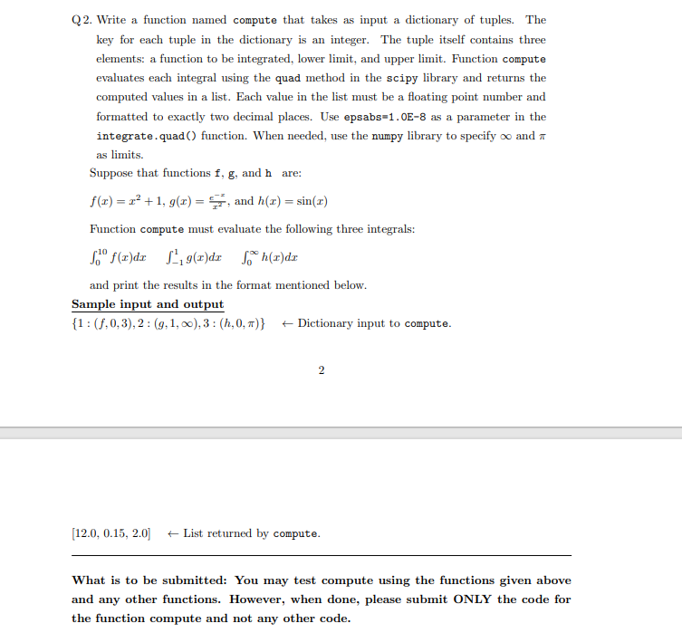 Solved Q2. Write a function named compute that takes as | Chegg.com