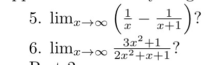 Solved limx→∞(x1−x+11)? limx→∞2x2+x+13x2+1? | Chegg.com