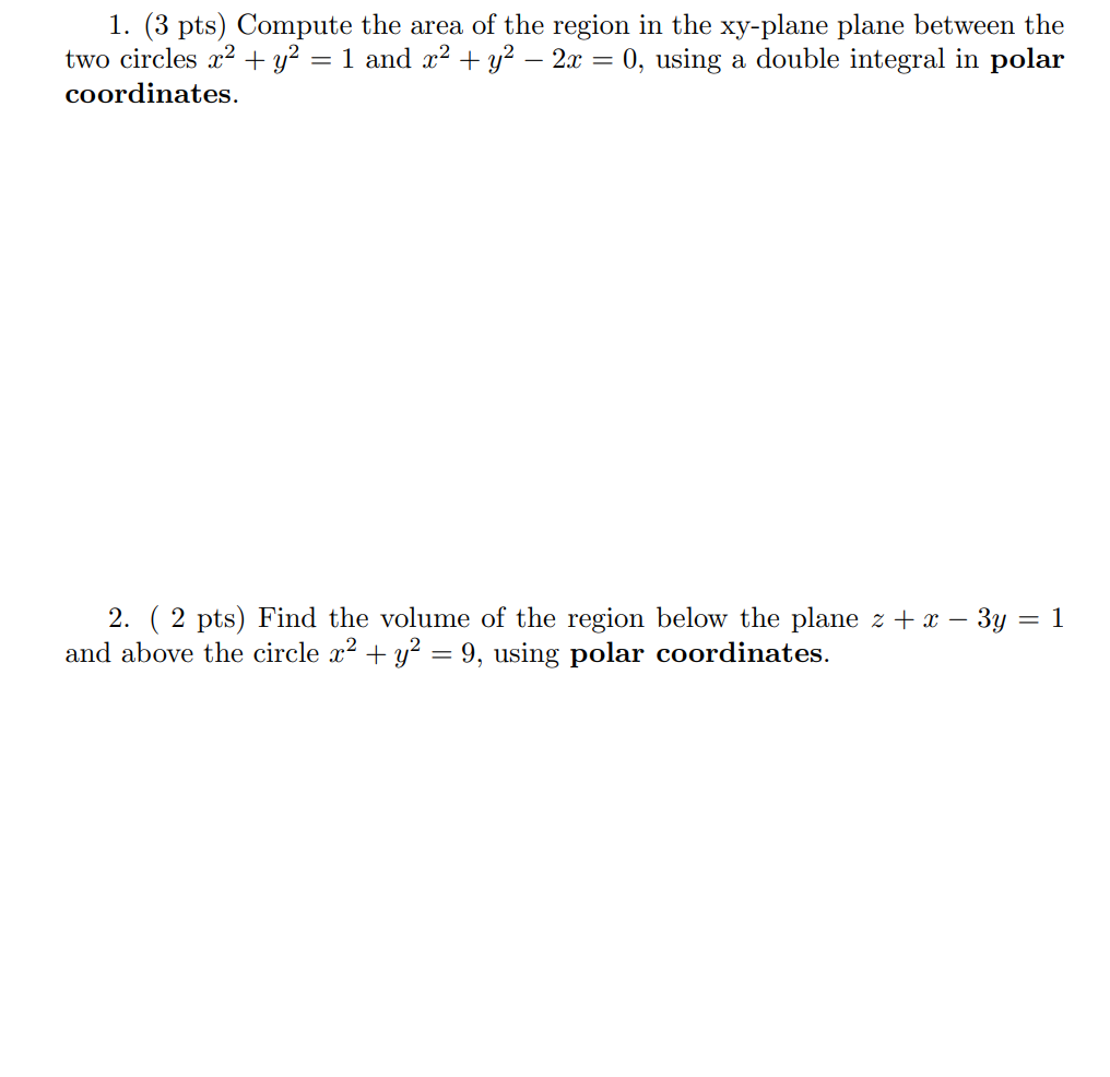 Solved 1. (3 pts) Compute the area of the region in the | Chegg.com