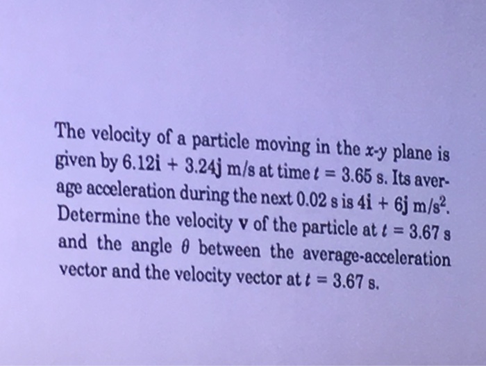 Solved The velocity of a particle moving in the x-y plane is | Chegg.com
