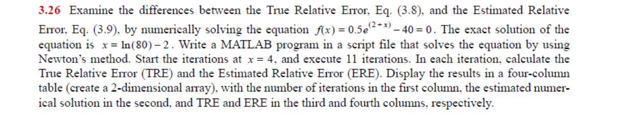 Solved 3.26 Examine the differences between the True | Chegg.com