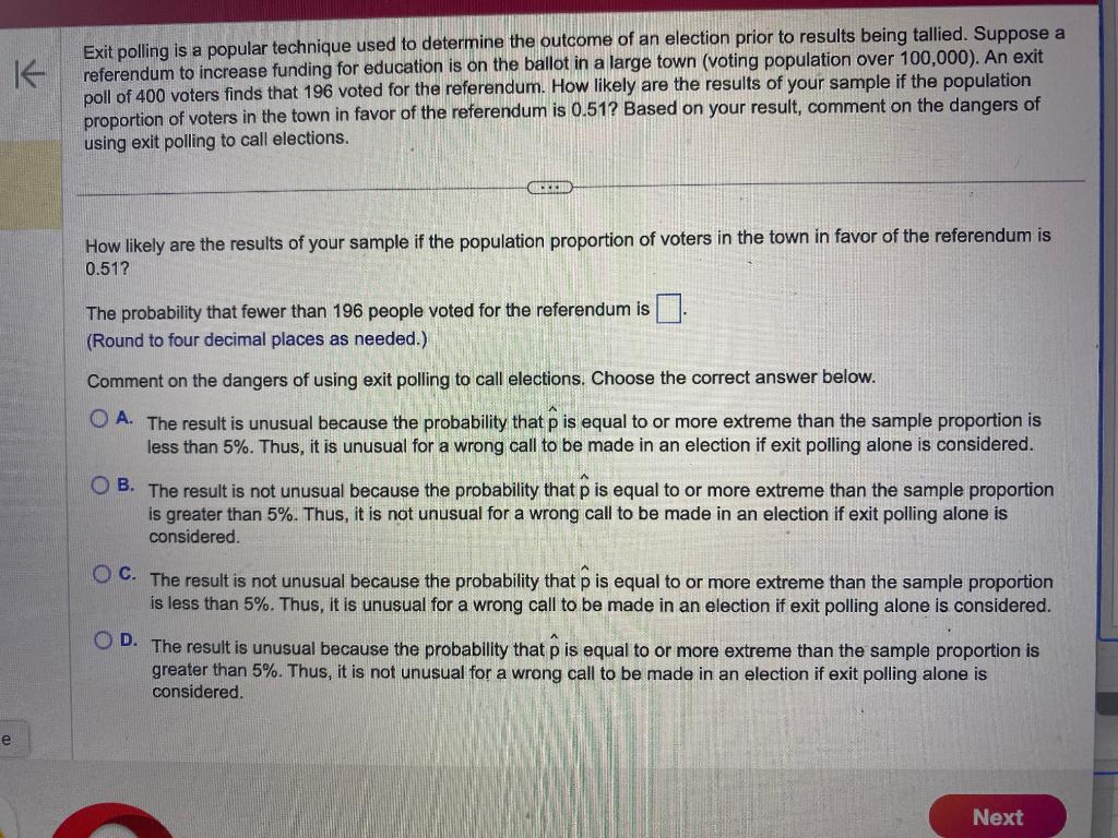 Solved Exit polling is a popular technique used to determine | Chegg.com