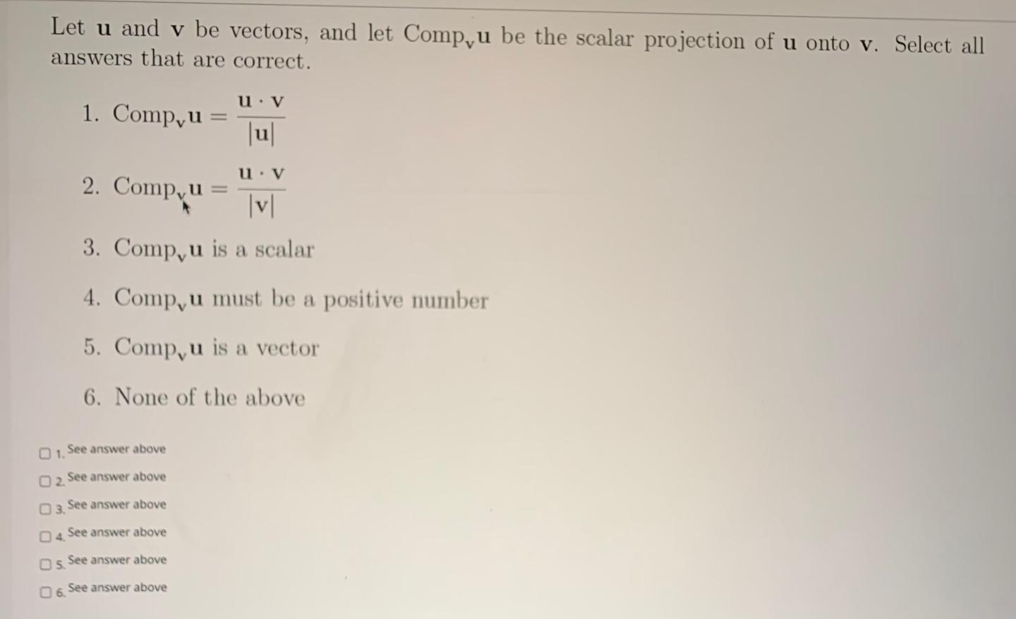 Solved Let u and v be vectors, and let Comp, u be the scalar | Chegg.com