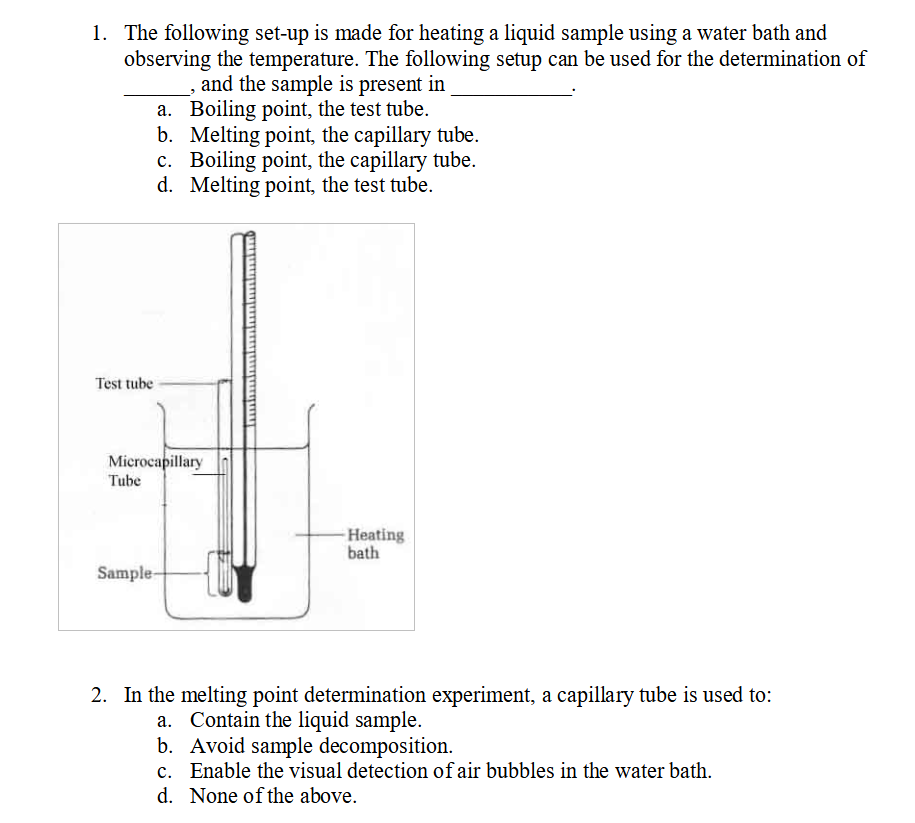 Solved 1. The following set-up is made for heating a liquid | Chegg.com