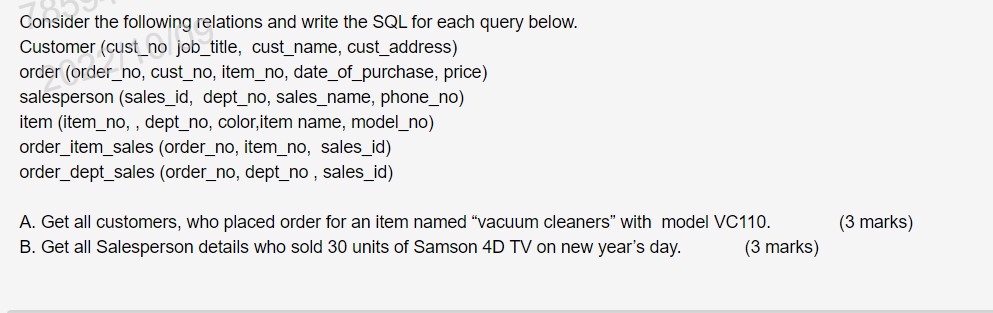 Solved Consider the following relations and write the SQL | Chegg.com