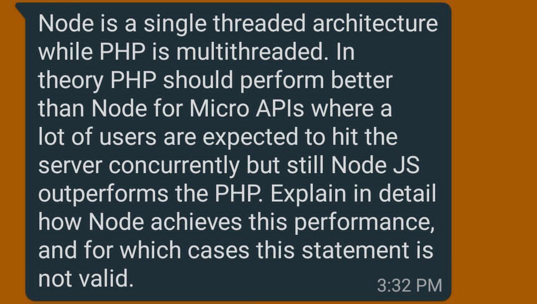 Solved Node is a single threaded architecture while PHP is | Chegg.com