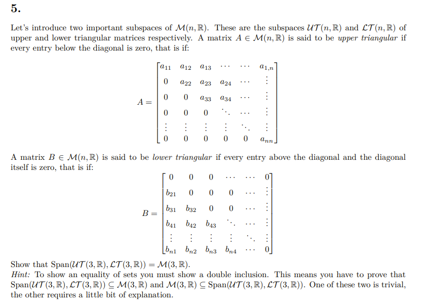 Solved 5. Let’s introduce two important subspaces of M(n, | Chegg.com