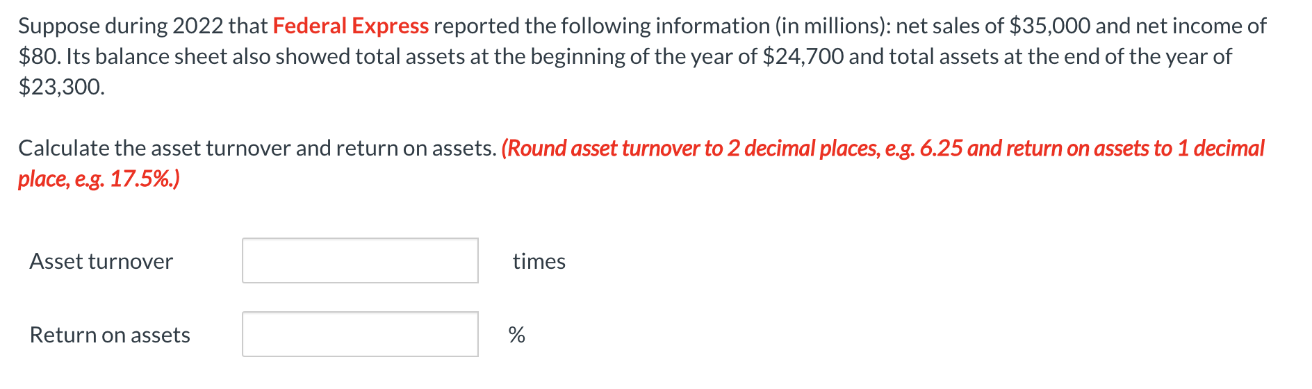 Solved Suppose during 2022 that Federal Express reported the