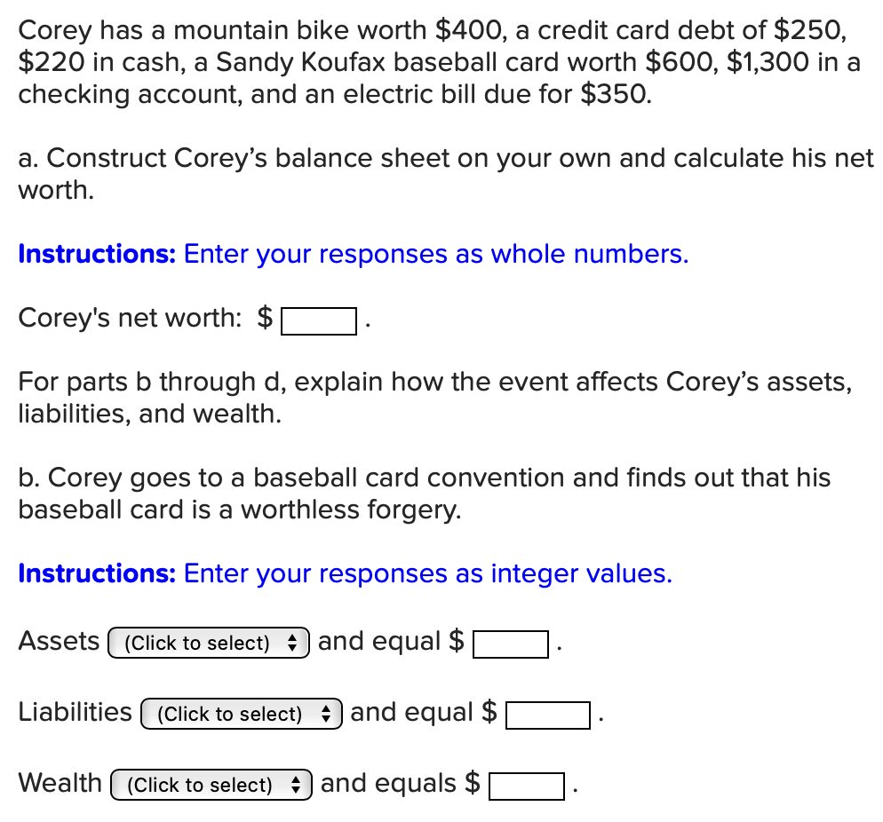Solved Corey has a mountain bike worth $400, a credit card