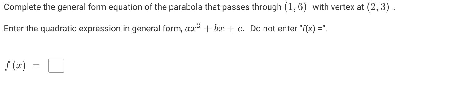 Solved Complete the general form equation of the parabola | Chegg.com