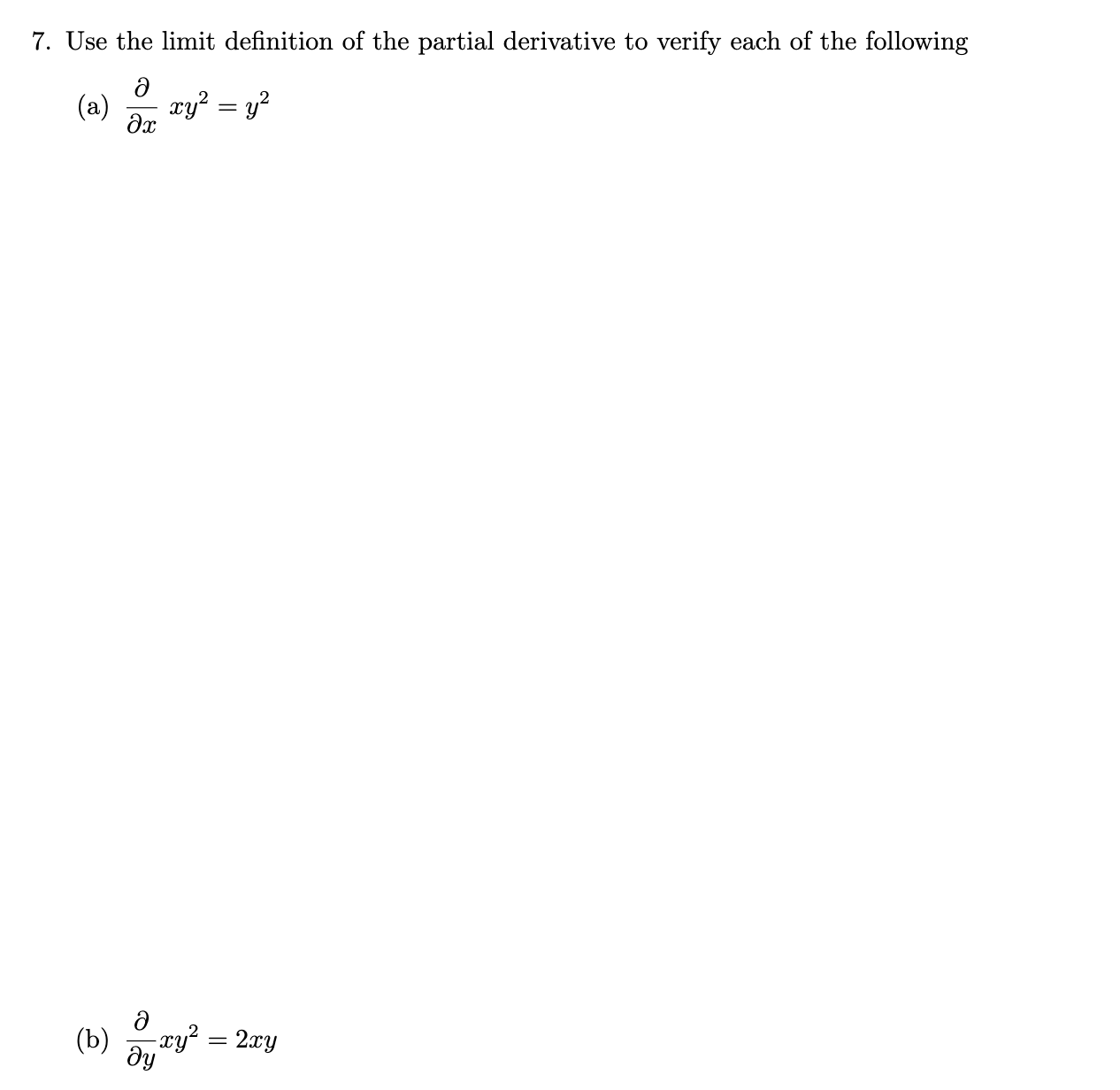 Solved 7 Use The Limit Definition Of The Partial Derivative 3439