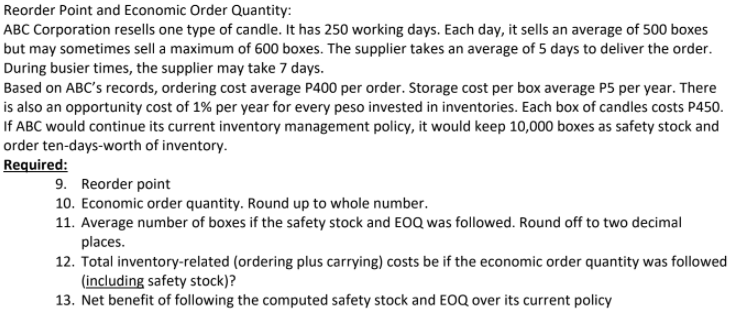 Solved Reorder Point and Economic Order Quantity: ABC | Chegg.com