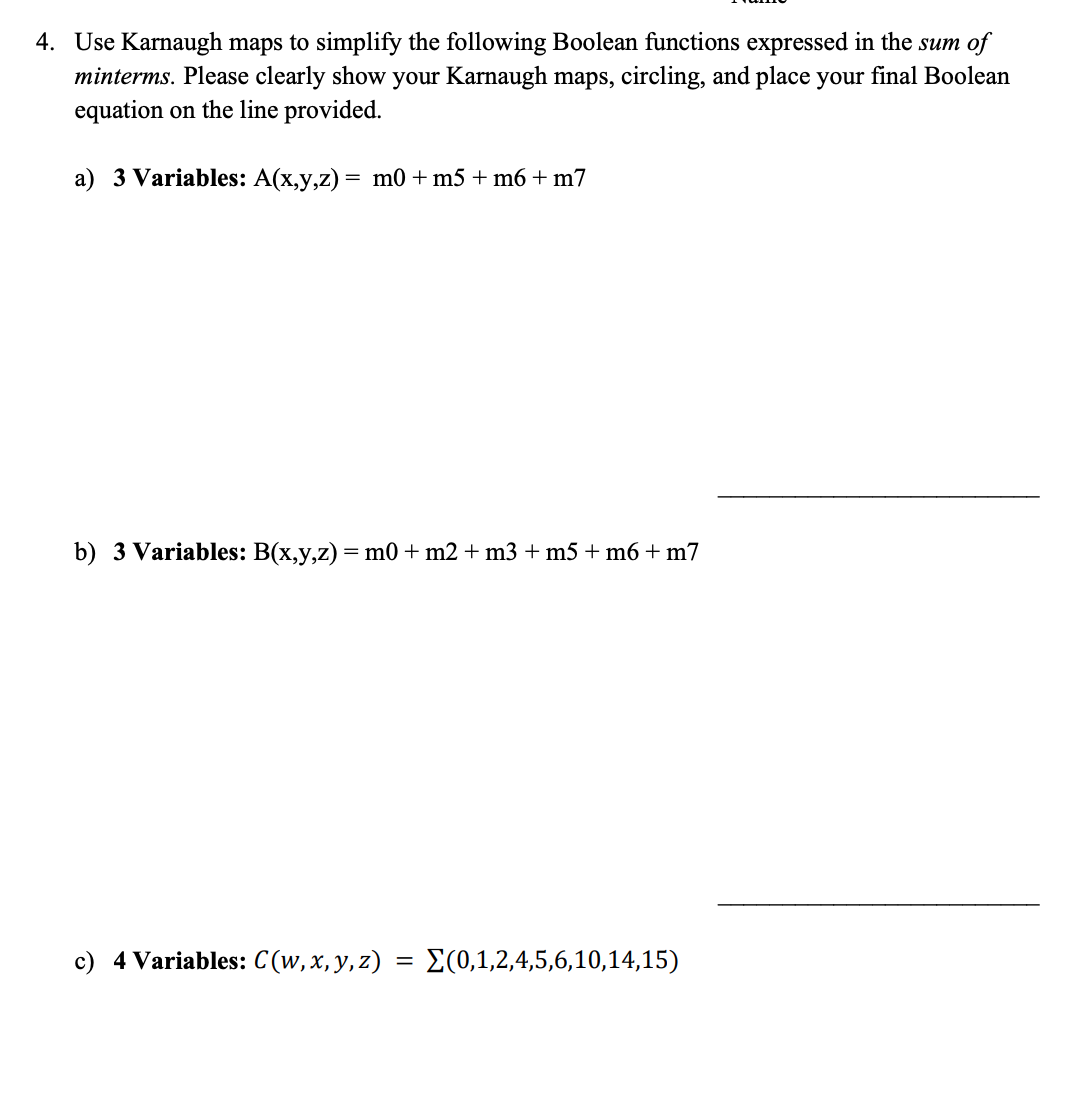 Solved 4 Use Karnaugh Maps To Simplify The Following Chegg Com   PhpjqBotj