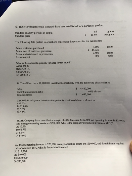 Solved 43. The following materials standards have been | Chegg.com