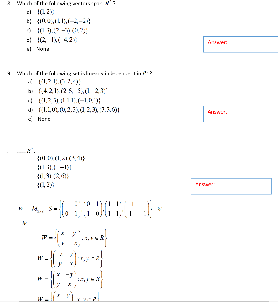 Solved 8 Which Of The Following Vectors Span Rº A 1 Chegg Com