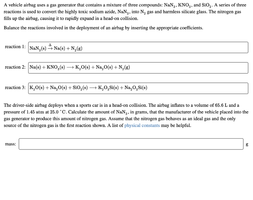 Solved A vehicle airbag uses a gas generator that contains a