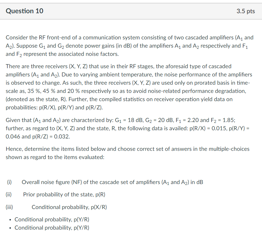 Solved Question 10 3.5 Pts Consider The RF Front-end Of A | Chegg.com