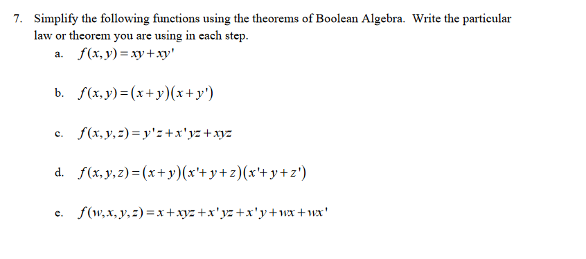 Solved 7. Simplify The Following Functions Using The | Chegg.com