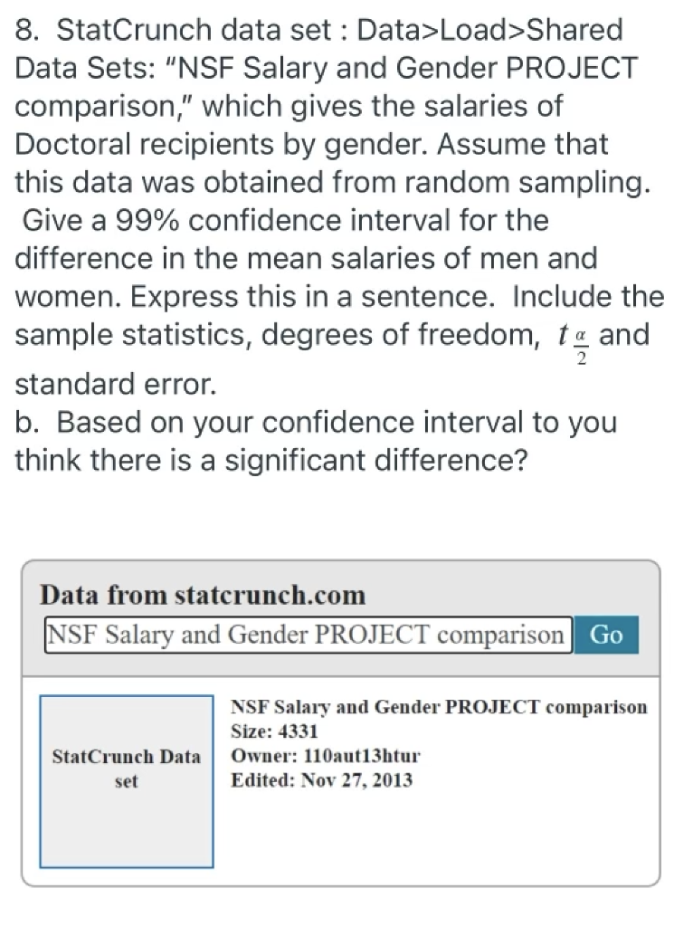 8. StatCrunch data set : Data>Load>Shared Data Sets: | Chegg.com