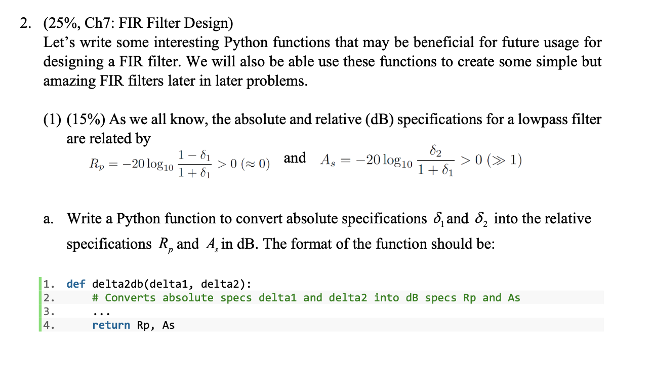2. (25%, Ch7: FIR Filter Design) Let's write some | Chegg.com