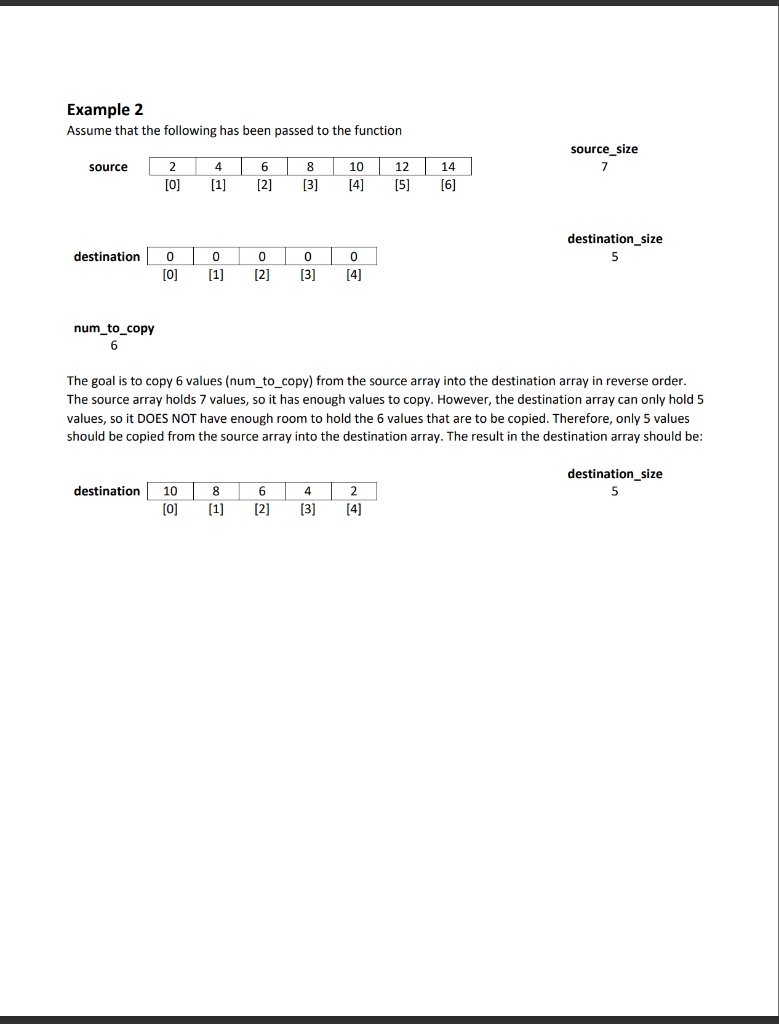 Example 2
Assume that the following has been passed to the function
\( \begin{array}{cc}\text { source } & \text { source_siz