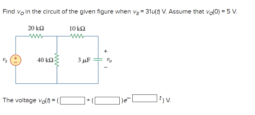 Solved Find vO in the circuit of the given figure when | Chegg.com