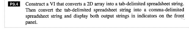 Solved P9.4 Construct a VI that converts a 2D array into a | Chegg.com