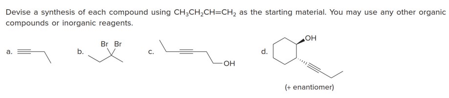 Solved Devise A Synthesis Of Each Compound Using | Chegg.com