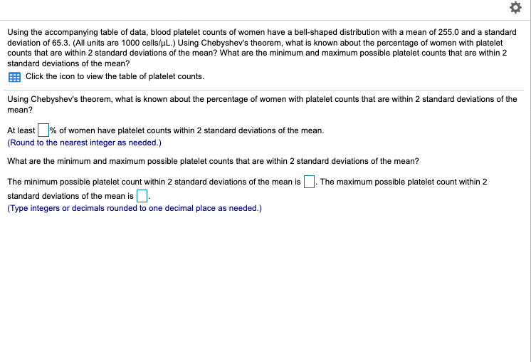 Solved Using the table of data, blood platelet