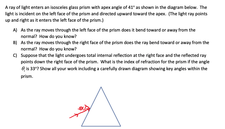 Solved A Ray Of Light Enters An Isosceles Glass Prism With 5883