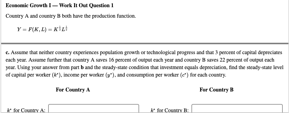 Solved Economic Growth I – Work It Out Question 1 Country A | Chegg.com