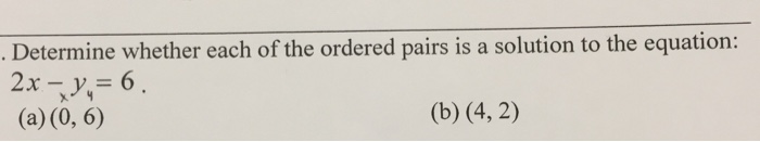 Solved Determine whether each of the ordered pairs is a | Chegg.com