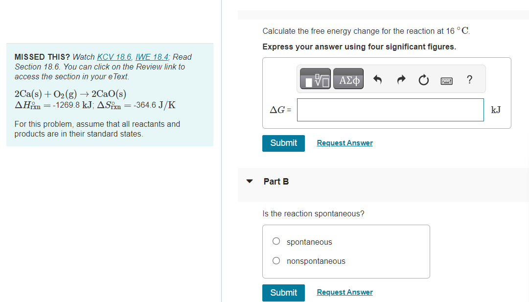 Solved Calculate the free energy change for the reaction at | Chegg.com