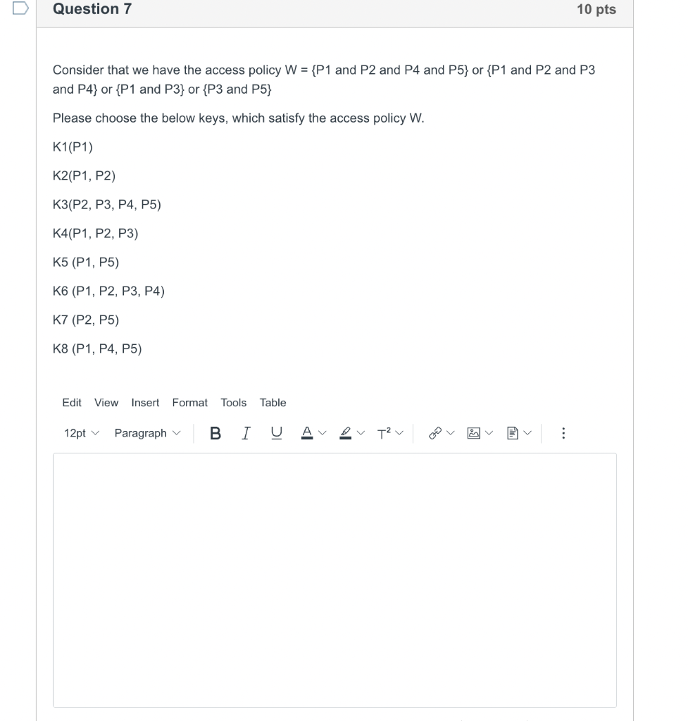 Solved Consider that we have the access policy W={P1 and P2 | Chegg.com