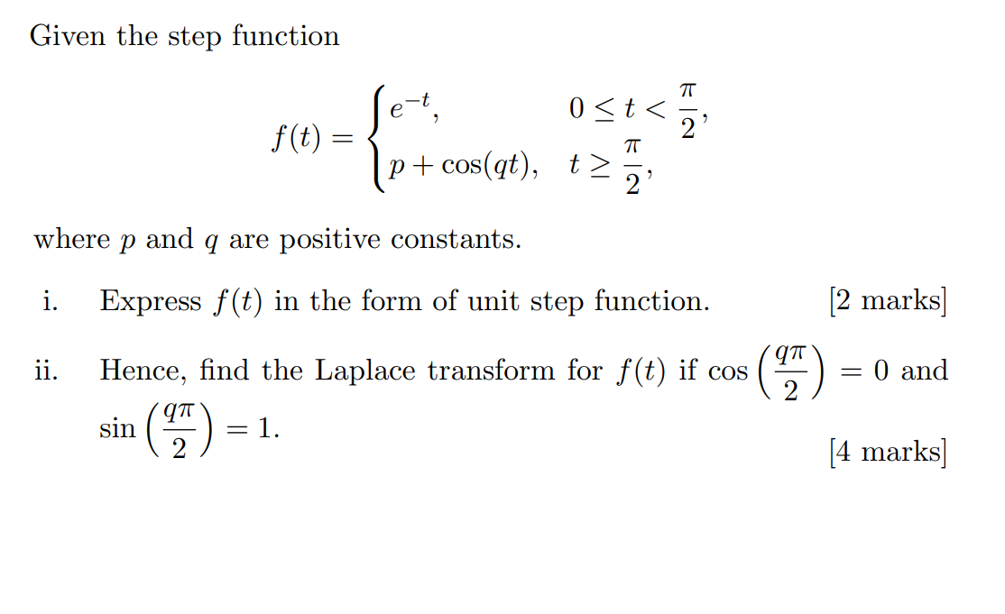 Solved Given the step function 7T ſet 0 2 where p and q are | Chegg.com