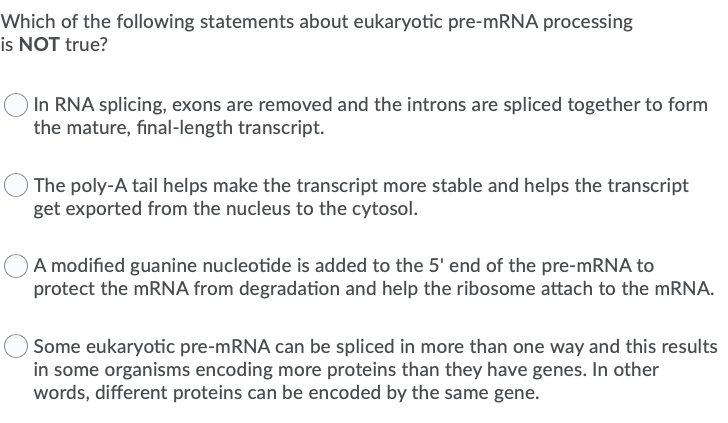 Solved Which of the following statements about eukaryotic | Chegg.com