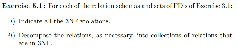 (Solved) : Exercise 51 Relation Schemas Sets Fd S Exercise 31 Indicate ...