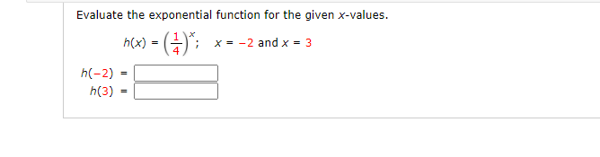 Solved Evaluate the exponential function for the given | Chegg.com
