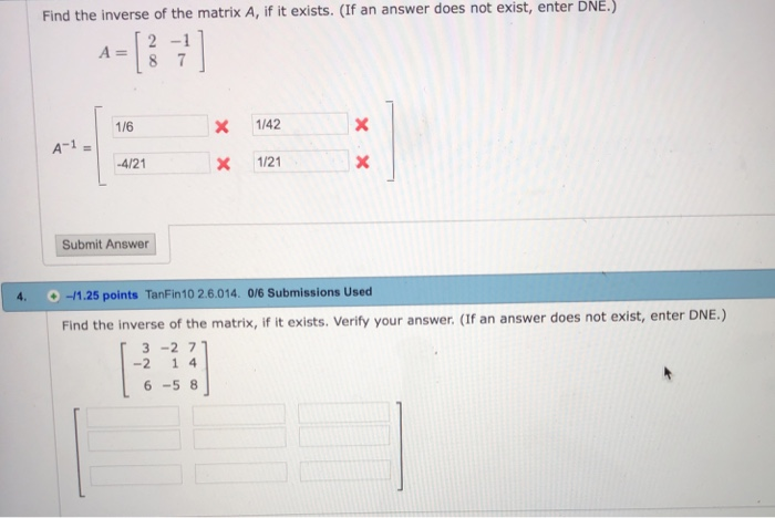 Solved Find the inverse of the matrix A, if it exists. (If | Chegg.com