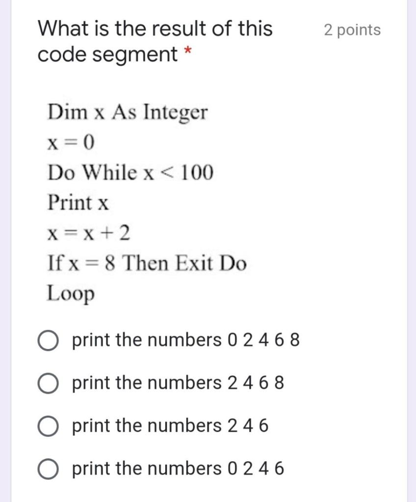 Solved 2 points What is the result of this code segment * | Chegg.com