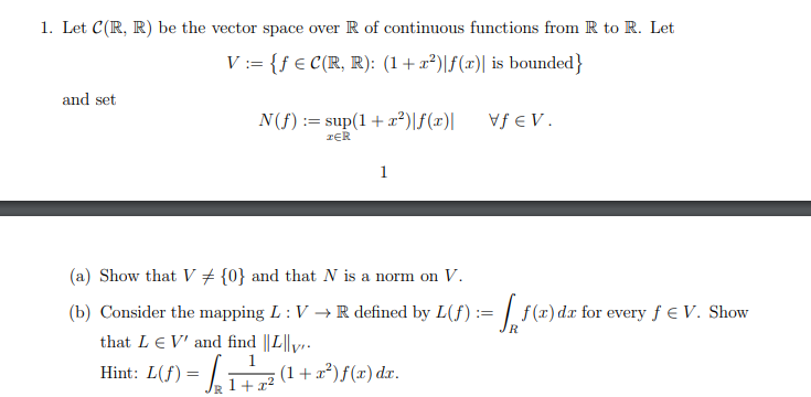 Solved 1 Let C R R Be The Vector Space Over R Of Conti Chegg Com